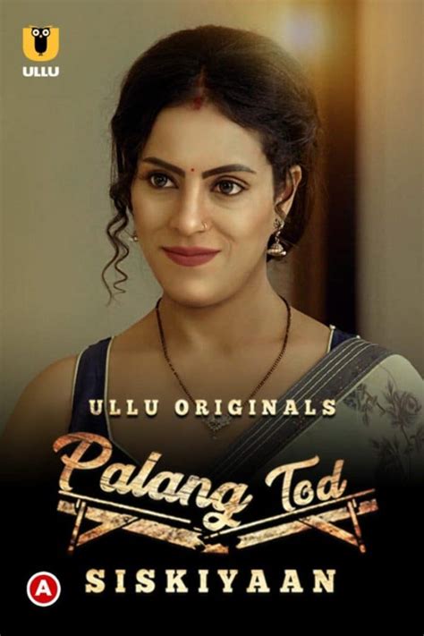 hotwebseries.net|Palang Tod (Ullu Web Series): Videos, Episodes, Cast, And